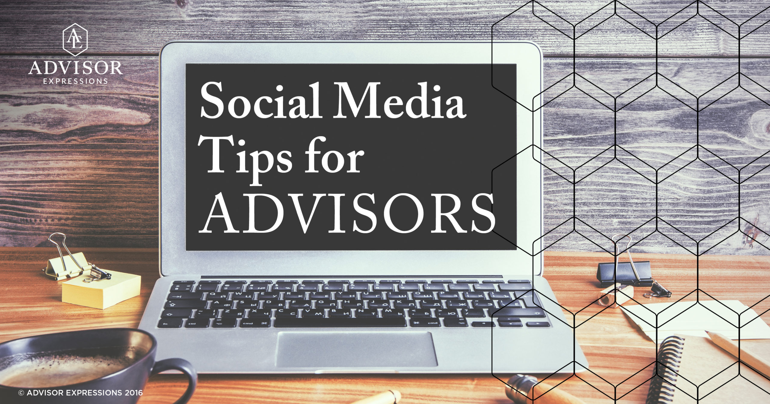 Social Media Tips for Financial Professionals